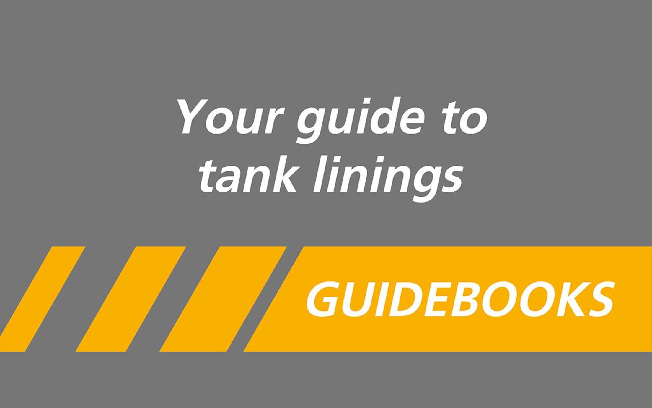 Image showing title of Jotun's guide book called Your guide to tank linings